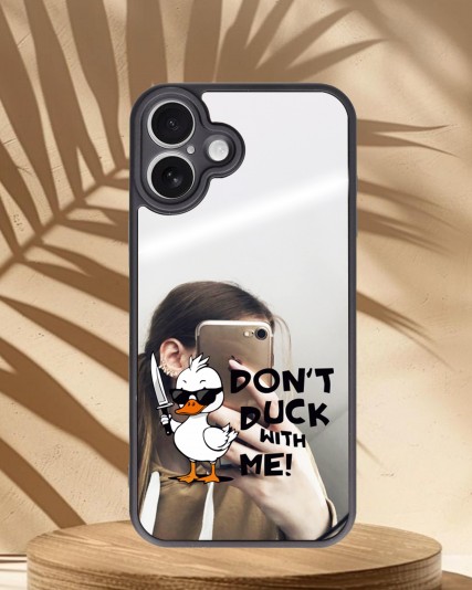 Don't Duck Baskılı Aynalı Telefon Kılıfı