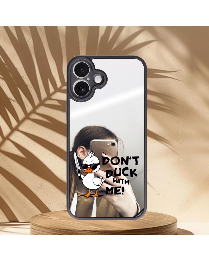Don't Duck Baskılı Aynalı Telefon Kılıfı